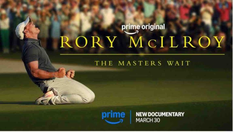 Prime Video annonce le lancement du documentaire  «Rory Mcllroy:  en attendant le Masters» le 30 mars