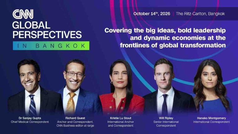 CNN choisit Bangkok pour son sommet «Global Perspectives», le 14 octobre 2026