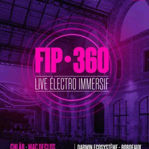 FIP lance sa saison de soirées électro le vendredi 29 mai à l’Ecosystème Darwin