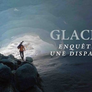 ARTE : 503.000 curieux devant le documentaire «Glaciers : enquête sur une disparition»
