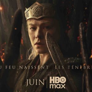 HBO Max lance la saison 3 de «House of the Dragon» le 22 juin