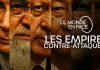 France 5 : «Les empires contre-attaquent», leader du Prime TNT dimanche