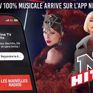 NRJ Hits se déploie en digital et arrive sur l’application NRJ