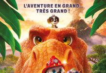Paramount Animation / Spin Master Entertainment : «La Pat’ Patrouille – Le film : Mission Dino» au cinéma le 5 août