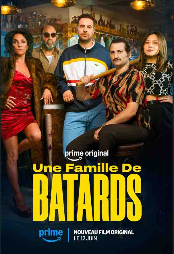 Prime Video dévoile l’affiche et les premières images de son nouveau film «Une Famille de Bâtards»