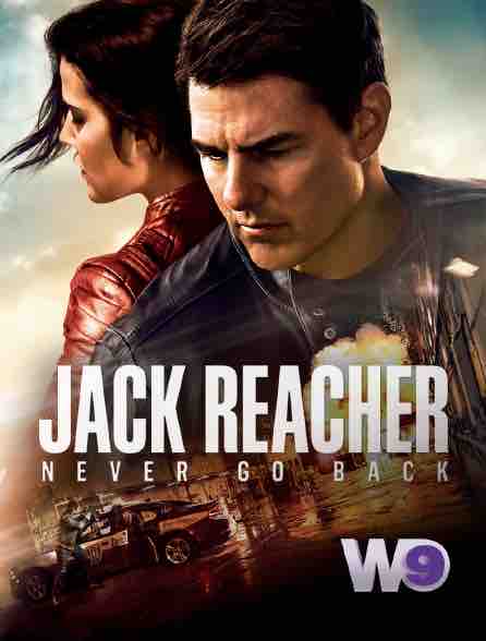 W9 : «Jack Reacher : Never Go Back», leader du Prime TNT lundi