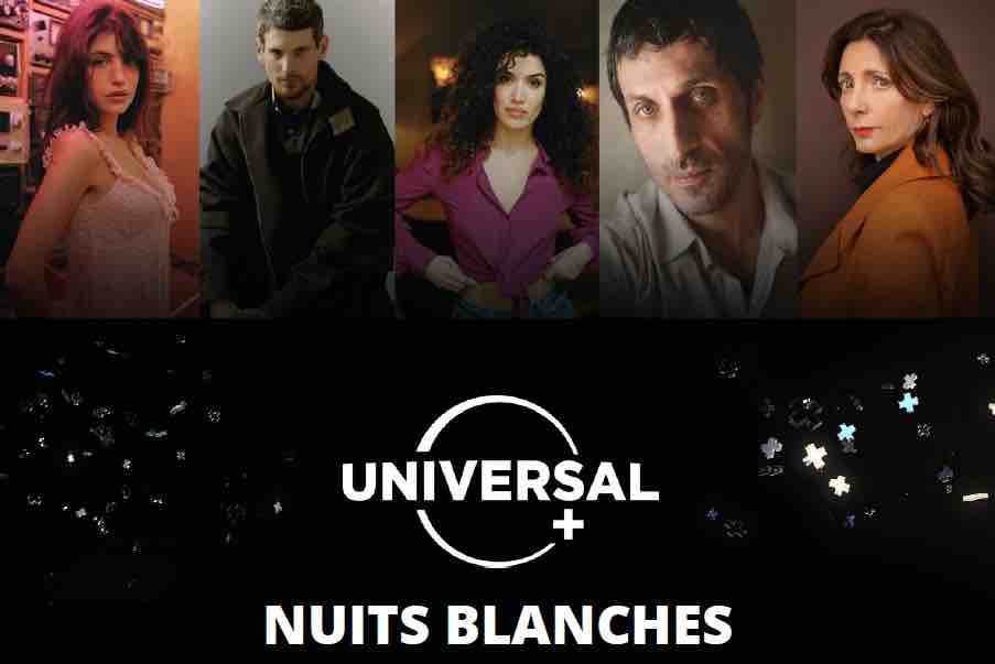 13ème Rue/ SND Fictions : la série originale «Nuits Blanches» en tournage en région parisienne