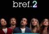 TF1 : «Bref.2» sous la barre des 2 millions lundi