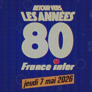 France Inter : journée spéciale «Retour vers les années 80» ce jeudi
