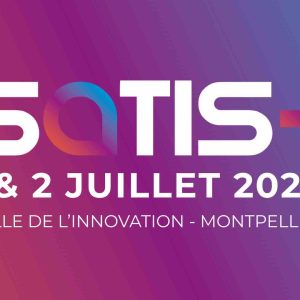 Génération Numérique annonce le retour du SATIS+ les 1er et 2 juillet 2026 à Montpellier