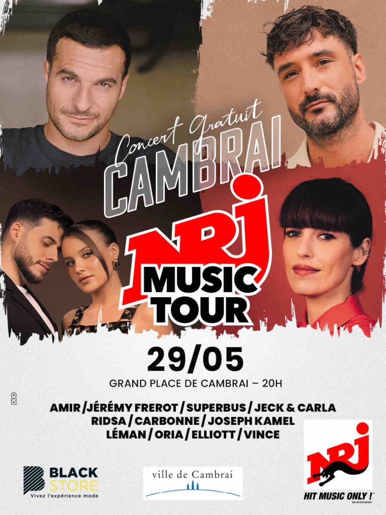 NRJ Music Tour à Cambrai le vendredi 29 mai
