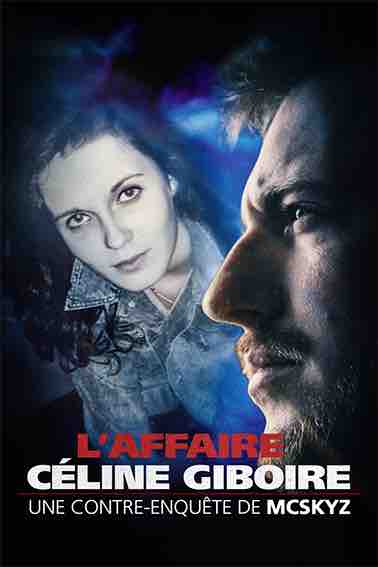 Prime Video : «L’Affaire Céline Giboire, une contre-enquête de McSkyz» le 22 mai