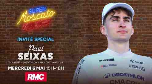 RMC : Paul Seixas invité du «Super Moscato Show»