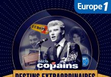 Europe 1 lance la nouvelle série de podcasts «Destins Extraordinaires : La véritable histoire de «Salut les copains»