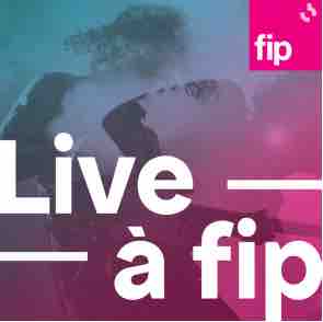 Fip : Juste Shani invitée du «Live à Fip» le 3 juin
