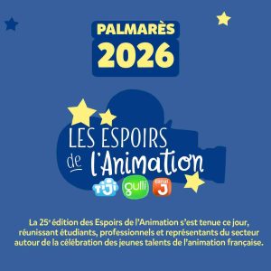 Gulli, Canal J et TiJi : Palmarès des Espoirs de l’Animation 2026