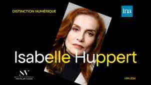 L’Institut national de l’audiovisuel a remis deux Distinctions numériques à Isabelle Huppert et Oxmo Puccino 