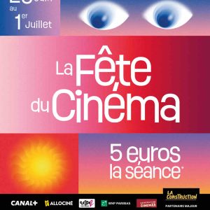 La Fête du Cinéma revient du 28 juin au 1er juillet