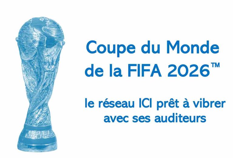 Le réseau ICI à l’heure de la Coupe du monde de football