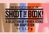 SCELF : Shoot the Book au Marché du Film d’Annecy