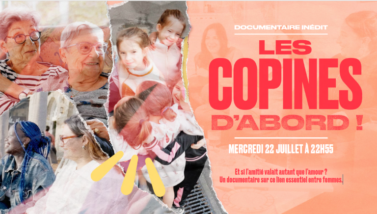 Téva: «Les copines d’abord» le 22 juillet