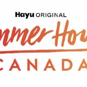 Hayu annonce la production de «Summer House Canada»