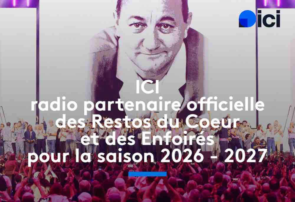 Le réseau ICI renouvelle son partenariat avec Les Restos du Cœur et Les Enfoirés