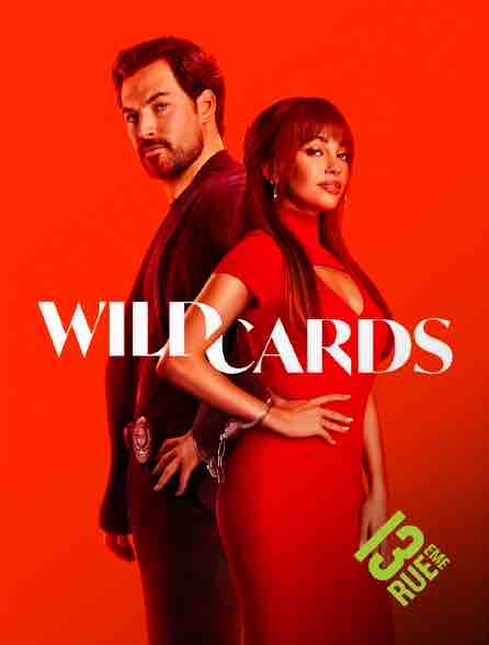13ème RUE : «Wild Cards» dès le 2 septembre