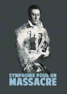 Arte : le film «Symphonie pour un massacre» passe la barre du million lundi