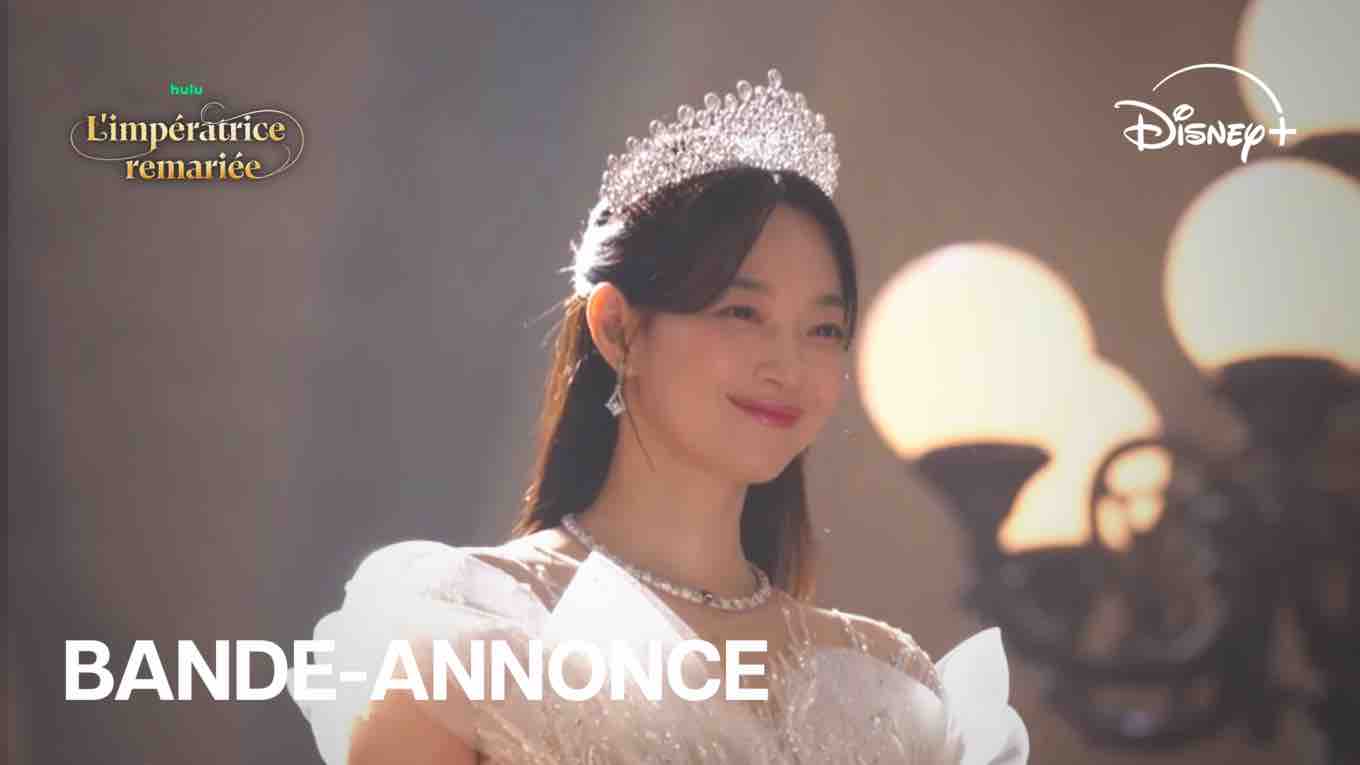 Disney+ lancera «L’Impératrice remariée» le 4 novembre