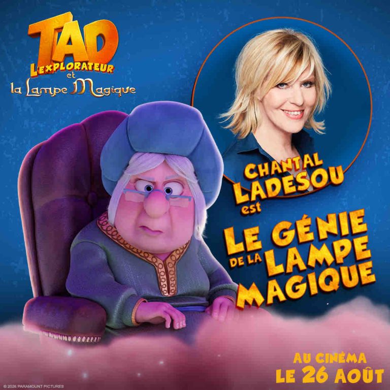 Paramount Pictures : Mosimann et Chantal Ladesou rejoignent le casting vocal de «Tad l’explorateur et la lampe magique» en salles le mercredi 26 août