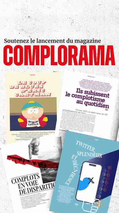 Conspiracy Watch lance «Complorama», son premier magazine papier