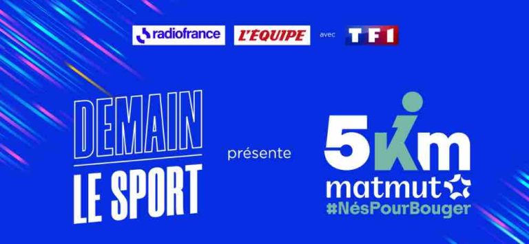 Demain le Sport/ L’Équipe/ Radio France/ TF1 : un 5 km solidaire avec la Matmut le 11 novembre