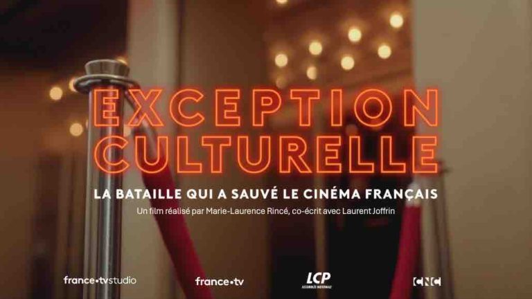 LCP : un documentaire sur la bataille de l’exception culturelle le 28 octobre