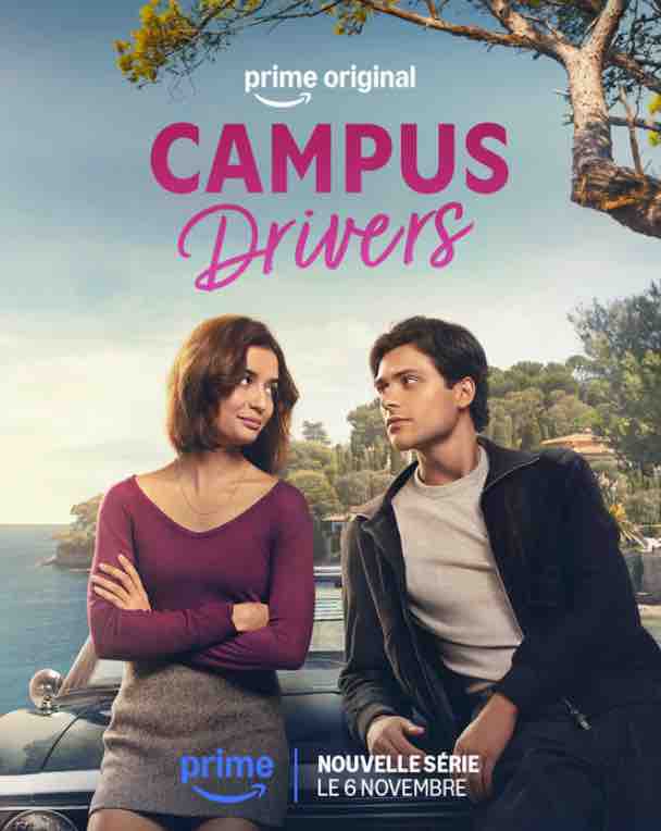Prime Video : «Campus Drivers» le 6 novembre