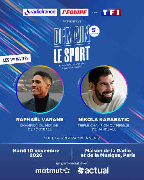 Radio France/ Demain le Sport : Raphaël Varane et Nikola Karabatic parmi les invités