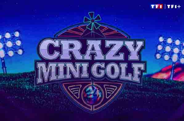 TF1 Licensing : «Crazy Mini-Golf» prochainement sur TF1 avec McFly et Carlito